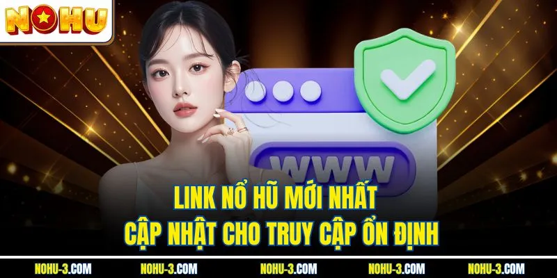 Hội viên truy cập đường dẫn tiện lợi