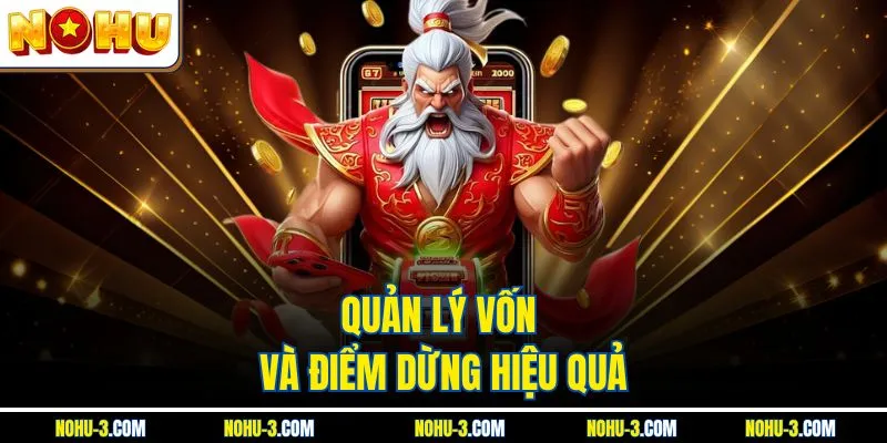 Quản lý vốn và điểm dừng hiệu quả