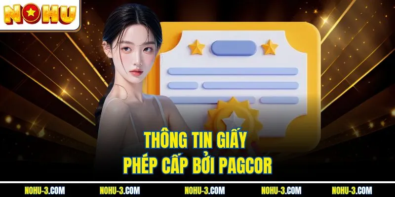 Thông tin giấy phép cấp bởi PAGCOR